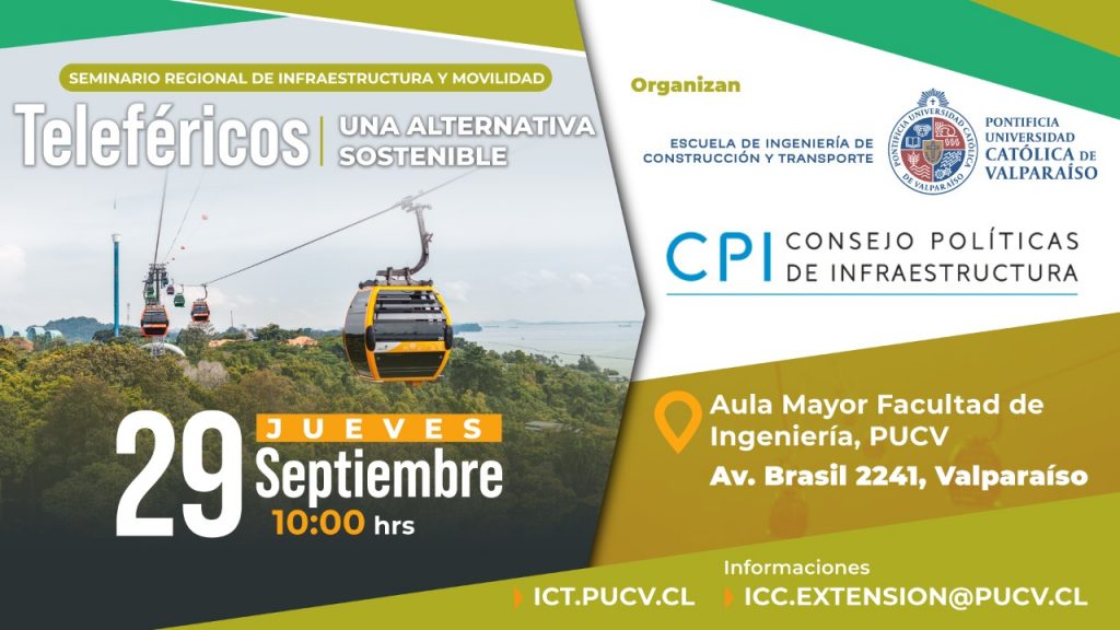 Seminario Regional de Infraestructura y Movilidad: «Teleféricos, una alternativa sostenible»